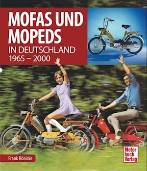 Cover for Frank Rönicke · Mofas und Mopeds (Book) (2024)