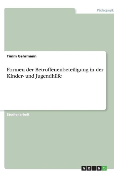 Cover for Gehrmann · Formen der Betroffenenbeteilig (Bok) [German edition] (2013)