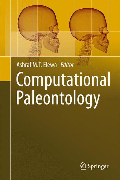 Cover for Ashraf M T Elewa · Computational Paleontology (Paperback Book) [2011 edition] (2014)