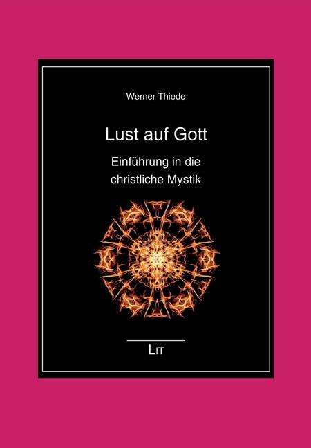 Cover for Thiede · Lust auf Gott (Book)