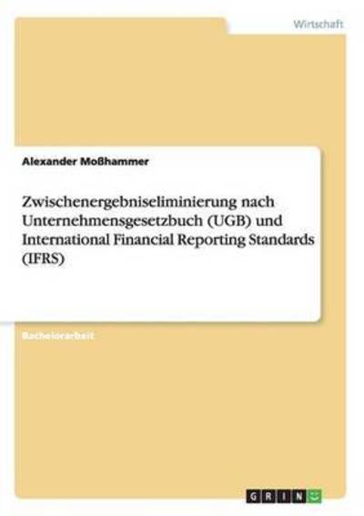 Cover for Moßhammer · Zwischenergebniseliminierung (Book) (2015)