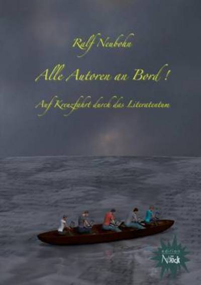 Cover for Ralf Neubohn · Alle Autoren an Bord! (Paperback Book) (2015)