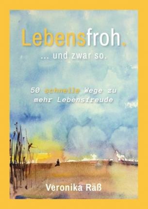 Cover for Räß · Lebensfroh. ... und zwar so. (Book)