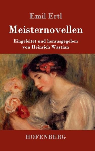 Cover for Ertl · Meisternovellen (Bok) (2017)