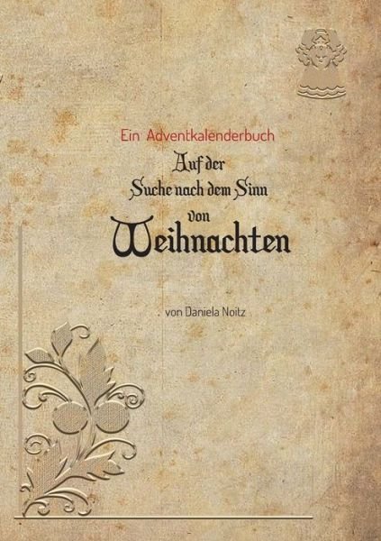 Cover for Noitz · Auf der Suche nach dem Sinn von W (Buch) (2019)