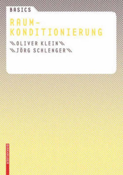 Cover for Oliver Klein · Basics Raumkonditionierung - Basics (Taschenbuch) [German, 1 edition] (2008)