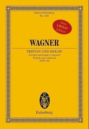Cover for Richard Wagner · Prelude And Liebestod - Tristan Und Isolde Wwv.90 (Bog) (1984)