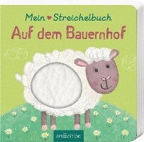 Cover for Sharon Harmer · Mein liebstes Streichelbuch  Auf dem Bauernhof (Buch) (2022)