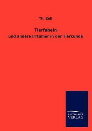 Cover for Th Zell · Tierfabeln (Paperback Book) [German edition] (2013)