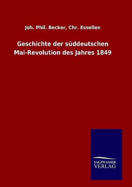 Cover for Becker · Geschichte der süddeutschen Mai- (Book) (2016)