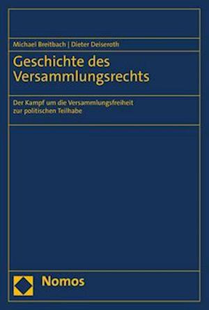 Cover for Michael Breitbach · Geschichte des Versammlungsrechts (Book) (2023)