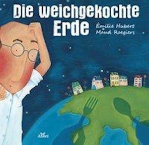 Cover for Hubert · Die weichgekochte Erde (Book)