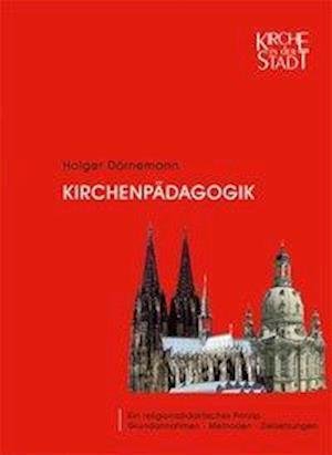 Cover for Holger D?rnemann · Kirchenp?dagogik (N/A) (2021)