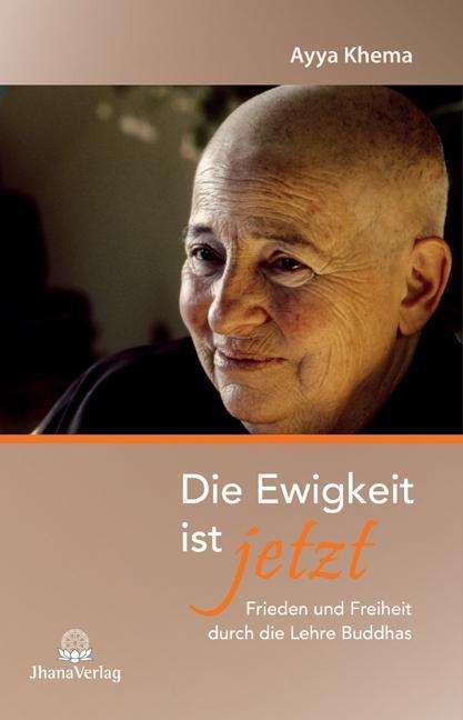 Cover for Khema · Die Ewigkeit ist jetzt (Buch)