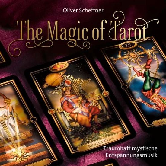 Cover for Oliver Scheffner · The Magic of Tarot (VINIL) (2019)
