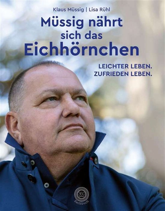 Cover for Müssig · Müssig nährt sich das Eichhörnch (N/A)