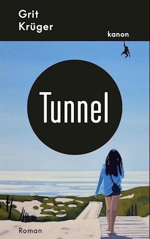 Cover for Grit Krüger · Tunnel (Book) (2023)