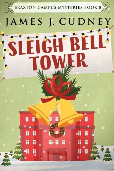 Cover for Next Chapter · Sleigh Bell Tower (Paperback Bog) (2021)