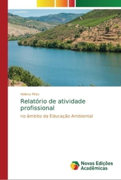 Cover for Pires · Relatório de atividade profission (Book) (2018)