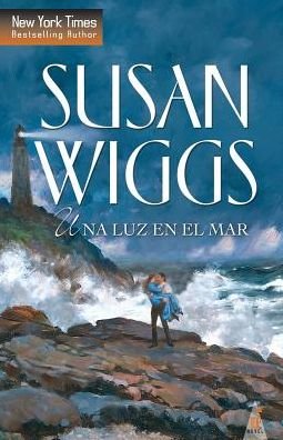 Cover for Susan Wiggs · Una lus en el mar (Paperback Book) (2017)