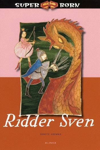Cover for Grete Sonne · Superbørn: Superbørn, Ridder Sven (Book) [1e uitgave] [Ingen] (2008)