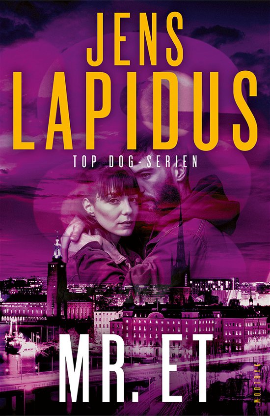 Cover for Jens Lapidus · Top dog-serien: Mr. Et (Bound Book) [1e uitgave] (2024)