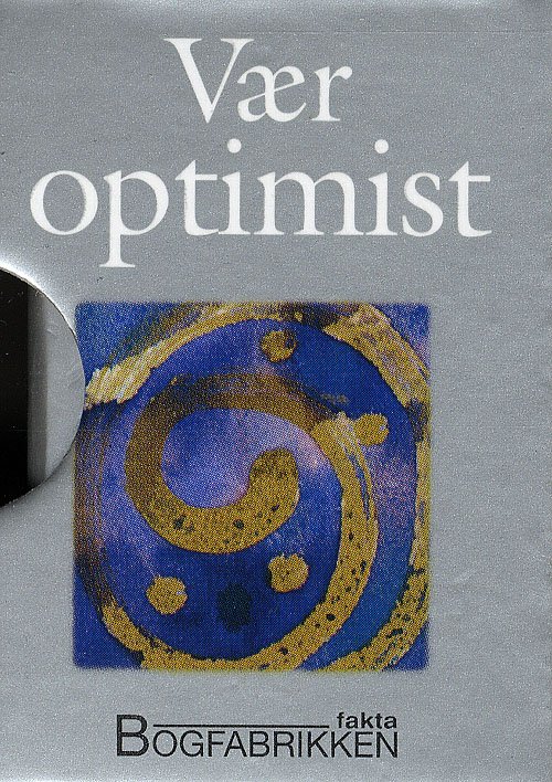 Cover for Helen Exley · Små Funklende Juveler: Vær Optimist (Bound Book) [1º edição] [Indbundet] (2008)