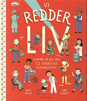 Vi redder liv - Eryl Nash - Bøger - Forlaget Albert - 9788793752634 - 2. november 2021