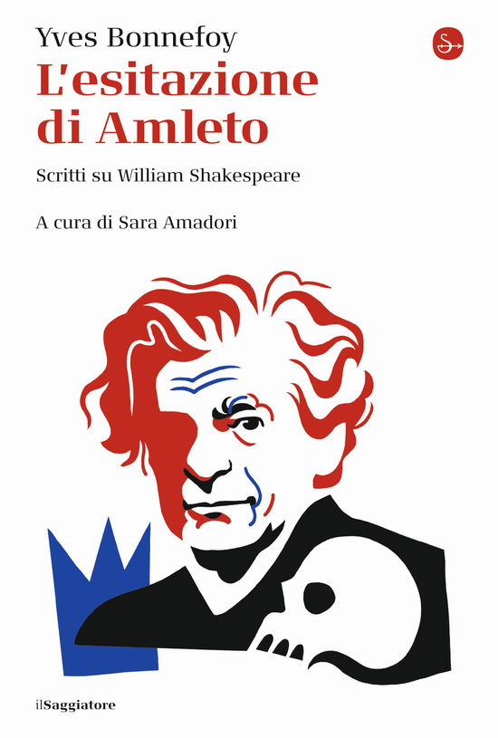 Cover for Yves Bonnefoy · L' Esitazione Di Amleto. Scritti Su William Shakespeare (Book)