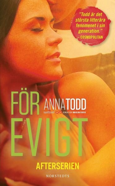 Cover for Anna Todd · After series: After. För evigt (ePUB) (2016)
