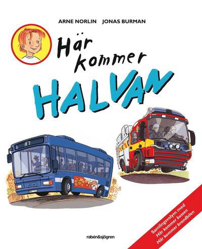 Cover for Arne Norlin · Halvan: Här kommer Halvan (ePUB) (2020)