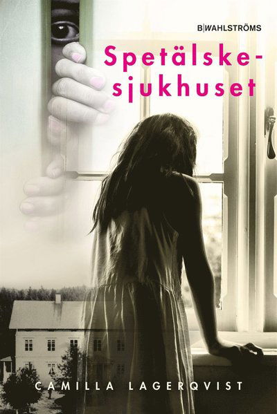 Cover for Camilla Lagerqvist · Spetälskesjukhuset (ePUB) (2017)