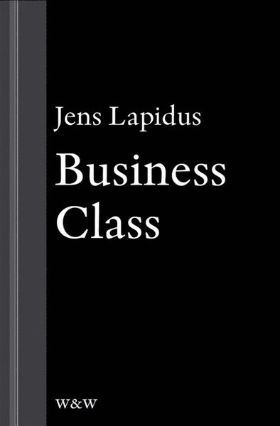 Cover for Jens Lapidus · Business Class: En novell ur Mamma försökte (ePUB) (2012)