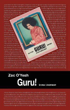 Cover for Zac O'Yeah · Guru! : en resa i underlandet (Book) (2010)