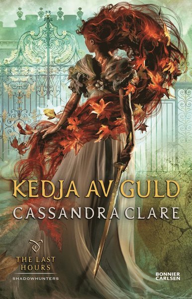 Cover for Cassandra Clare · Kedja av guld (Bok) (2021)