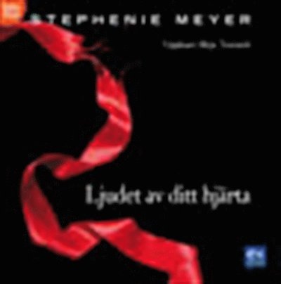 Cover for Stephenie Meyer · Twilight: Ljudet av ditt hjärta (Lydbok (MP3)) (2009)