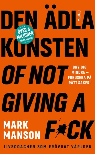 Cover for Mark Manson · Den ädla konsten of not giving a f*ck (Pocketbok) (2019)