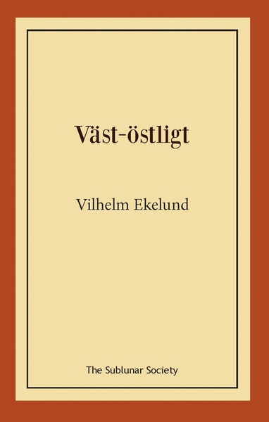 Cover for Vilhelm Ekelund · Väst-östligt (Paperback Book) (2020)