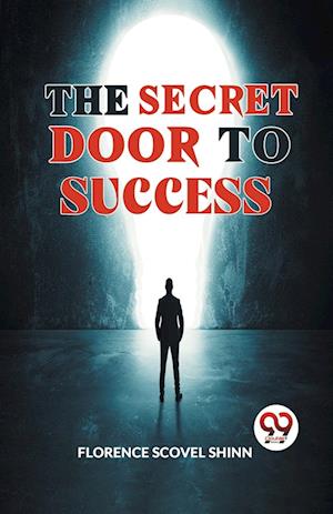 Cover for Florence Scovel Shinn · The Secret Door to Success (Paperback Book) (2023)