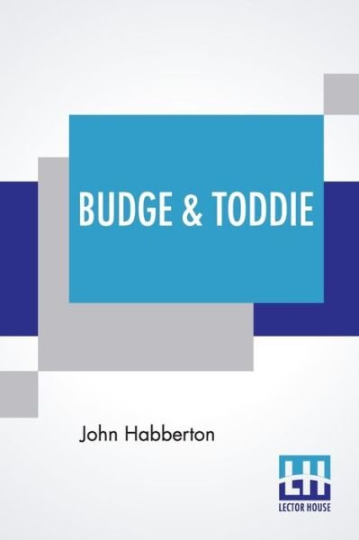 Cover for John Habberton · Budge &amp; Toddie (Taschenbuch) (2021)