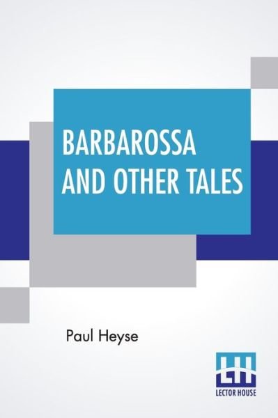 Cover for Paul Heyse · Barbarossa And Other Tales (Paperback Book) (2020)