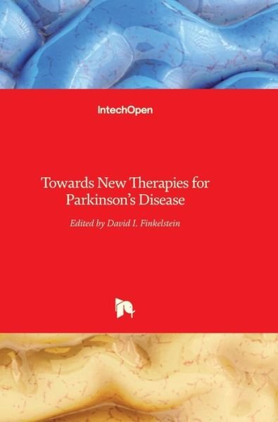 Cover for David Finkelstein · Towards New Therapies for Parkinson's Disease (Hardcover bog) (2011)