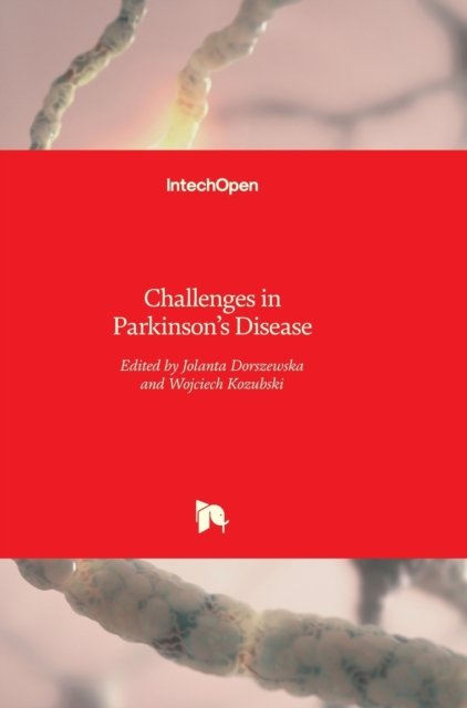 Cover for Jolanta Dorszewska · Challenges in Parkinson's Disease (Hardcover bog) (2016)