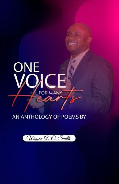 Cover for Wayne A C Smith · One Voice for Many Hearts (Pocketbok) (2021)