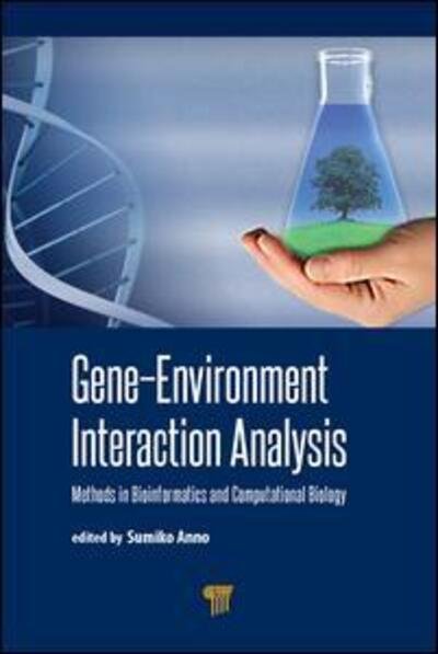 Cover for Gene-Environment Interaction Analysis: Methods in Bioinformatics and Computational Biology (Gebundenes Buch) (2016)
