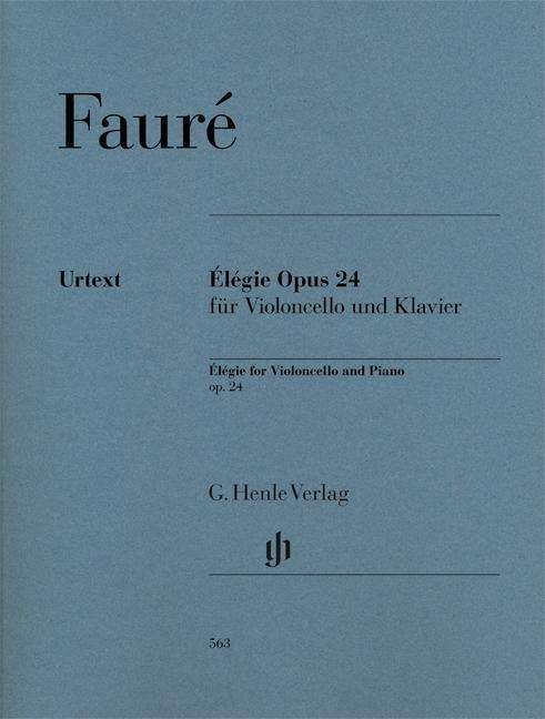 Élégie Opus 24 für Violoncello un - Fauré - Bücher - SCHOTT & CO - 9790201805634 - 6. April 2018