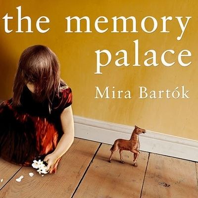 Cover for Mira Bartók · The Memory Palace Lib/E (CD) (2011)