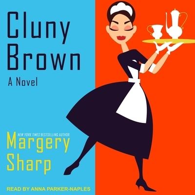 Cover for Margery Sharp · Cluny Brown (CD) (2018)