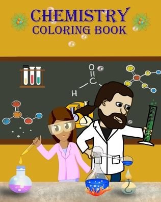Cover for Dane Grunn · Chemistry Coloring Book: Learn and have fun by coloring about chemistry tools and more!!! (Paperback Bog) (2024)