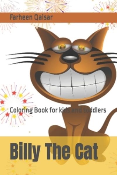 Cover for Farheen Qaisar · Billy The Cat: Coloring Book for kids and toddlers (Paperback Book) (2022)